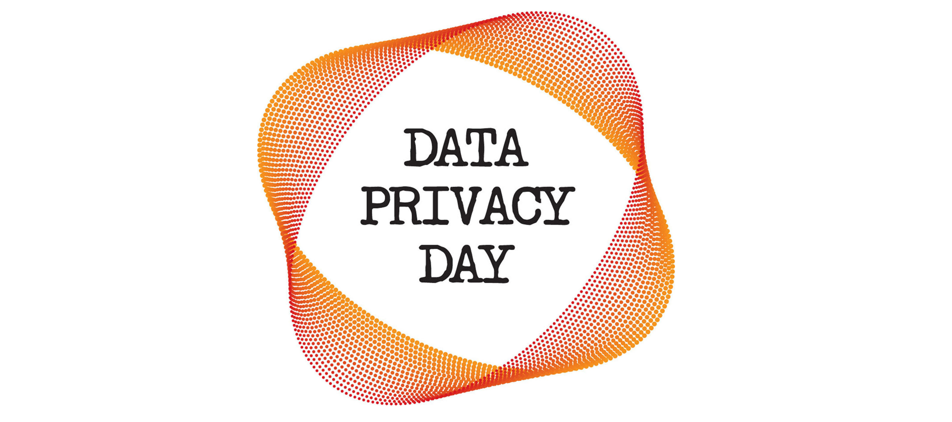 Data Privacy Day Should Come 365 Times a Year