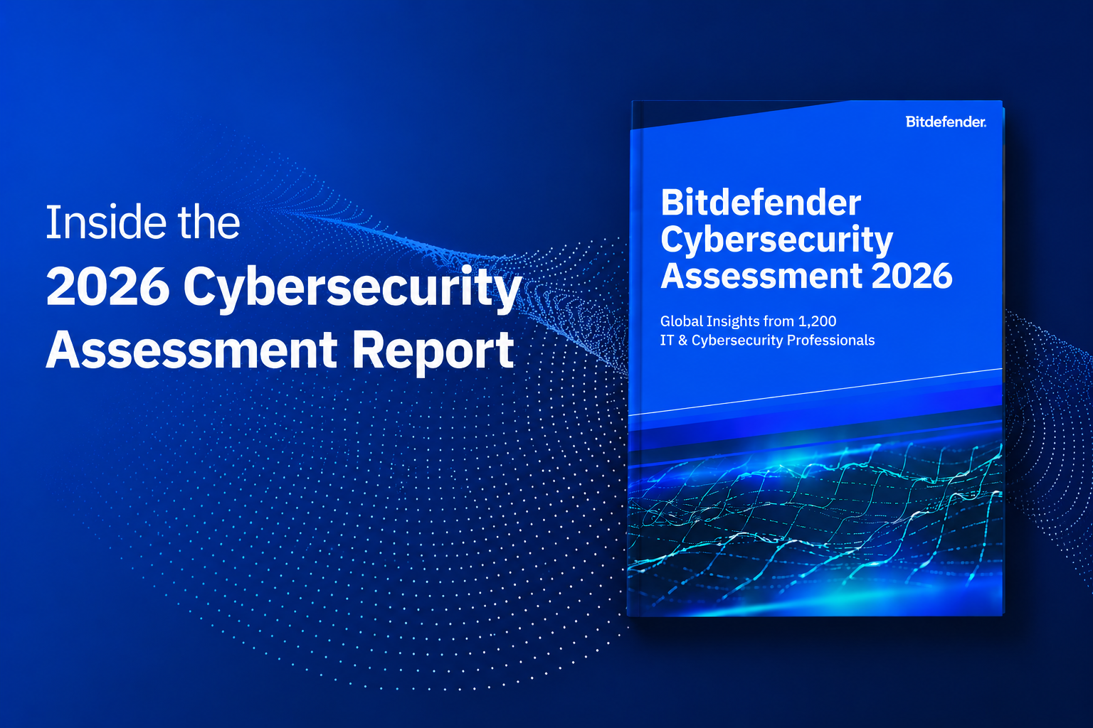 2026 Cybersecurity Assessment: The Gap Between Knowing and Doing