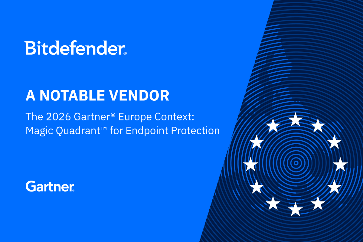 Bitdefender Recognized in the 2026 Gartner® Europe Context: Magic Quadrant™ for Endpoint Protection